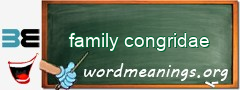 WordMeaning blackboard for family congridae